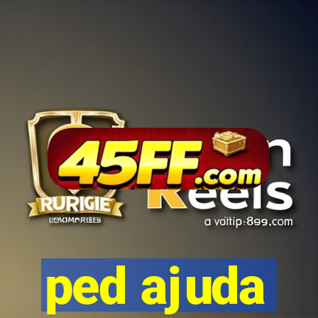 ped ajuda